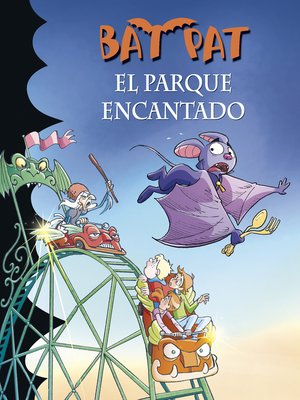 cover image of El parque encantado (Serie Bat Pat 31)